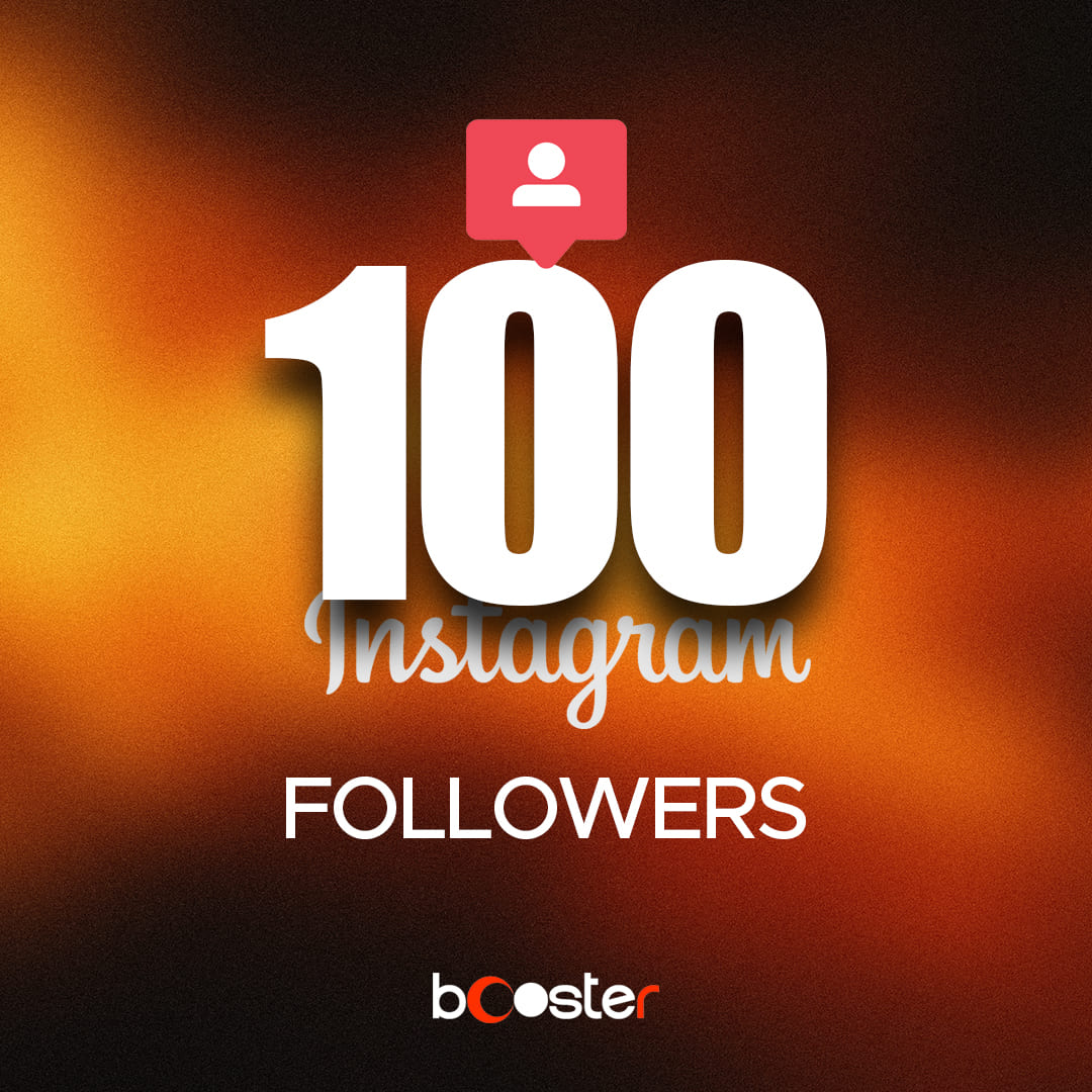 FOLLOWERS 100